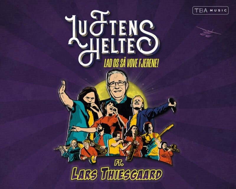 Luftens Helte ft. Lars Thiesgaard