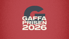 Gaffa Prisen 2026