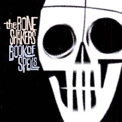 BONESHAKERS