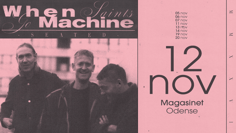 When Saints Go Machine