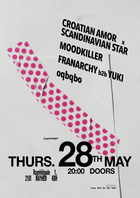 Croatian Amor x Scandinavian Star
oqbqbo + Franarchy b2b Yuki + Moodkiller