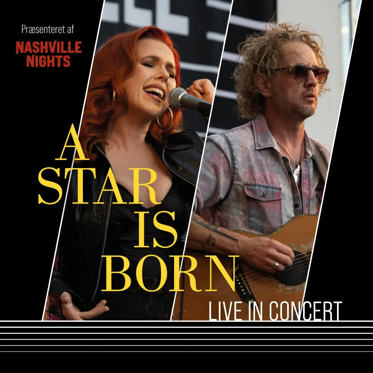 A Star Is Born – Live In Concert