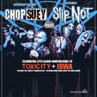 Chop Suey//SlipNot//The Violent Inzident