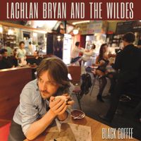 Lachlan Bryan & The Wildes