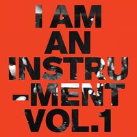 I Am An Instrument