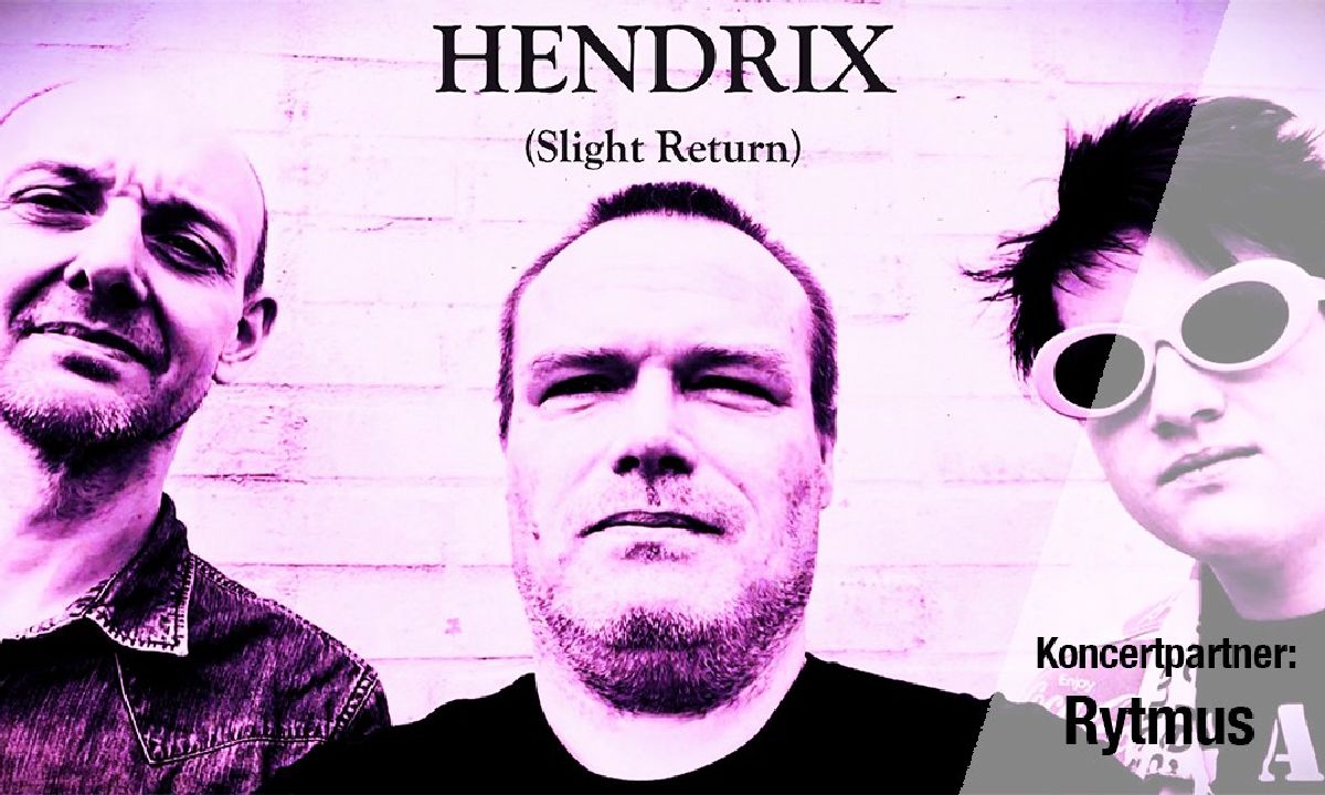 HENDRIX (Slight Return)