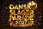 Dansk Slager Parade 2027 – 30-års Jubilæumsshow