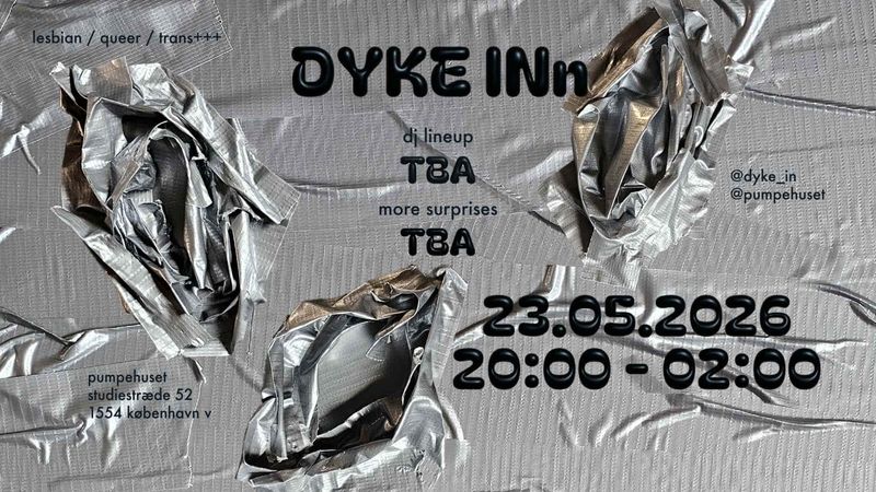 DYKE IN