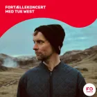 FOLK: Fortællekoncert med Tue West