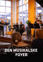 Den Musikalske Foyer