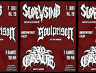 KÆMPE MOSHPIT VOL. 7. SLOEVSIND – SOULPRISON (DE) – NO GRAVE (US)