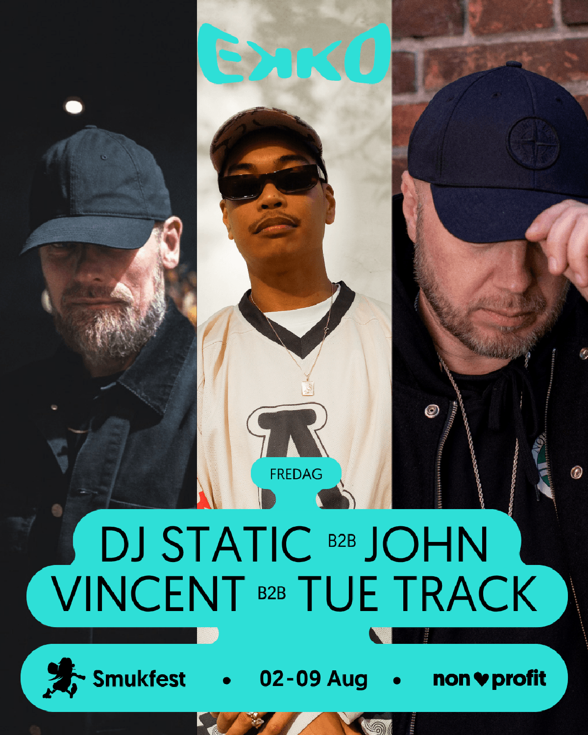 DJ Static B2B John Vincent B2B Tue Track