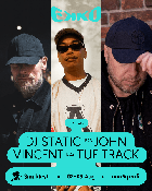 DJ Static B2B John Vincent B2B Tue Track