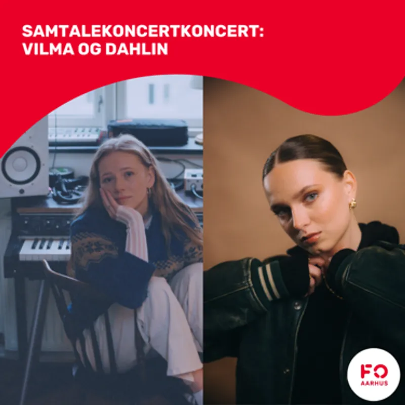 Samtalekoncert på FOLK: VILMA og Dahlin