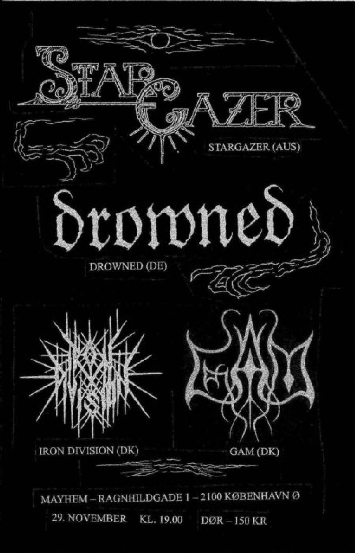 Stargazer (AUS)
Drowned (DE)
Gam
Iron Division