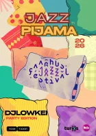 JAZZ IN PYJAMAS | DJ LOWKEI