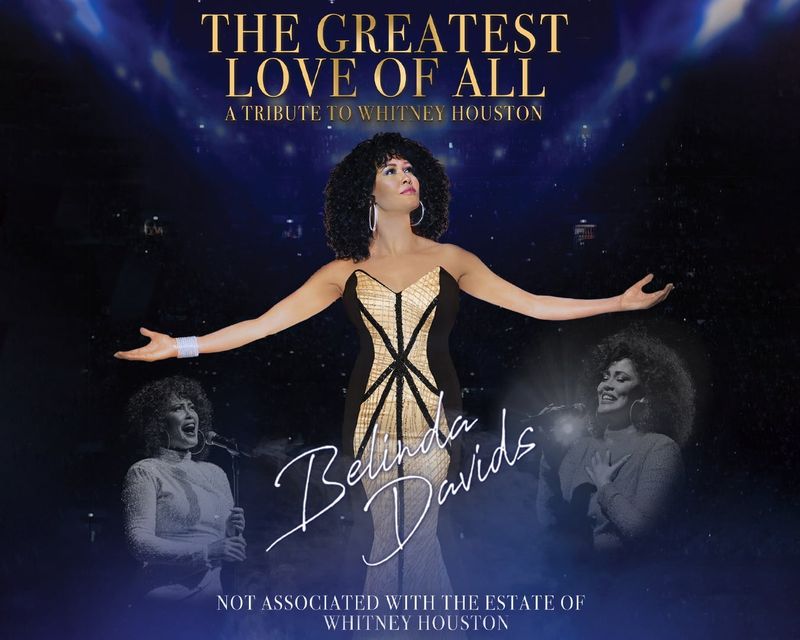 The Greatest Love of All – A Tribute to Whitney Houston