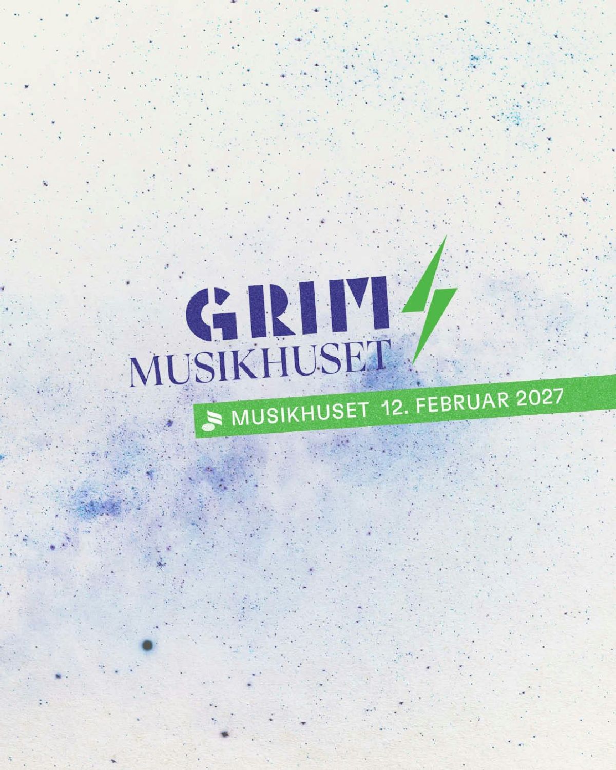 Grim x Musikhuset