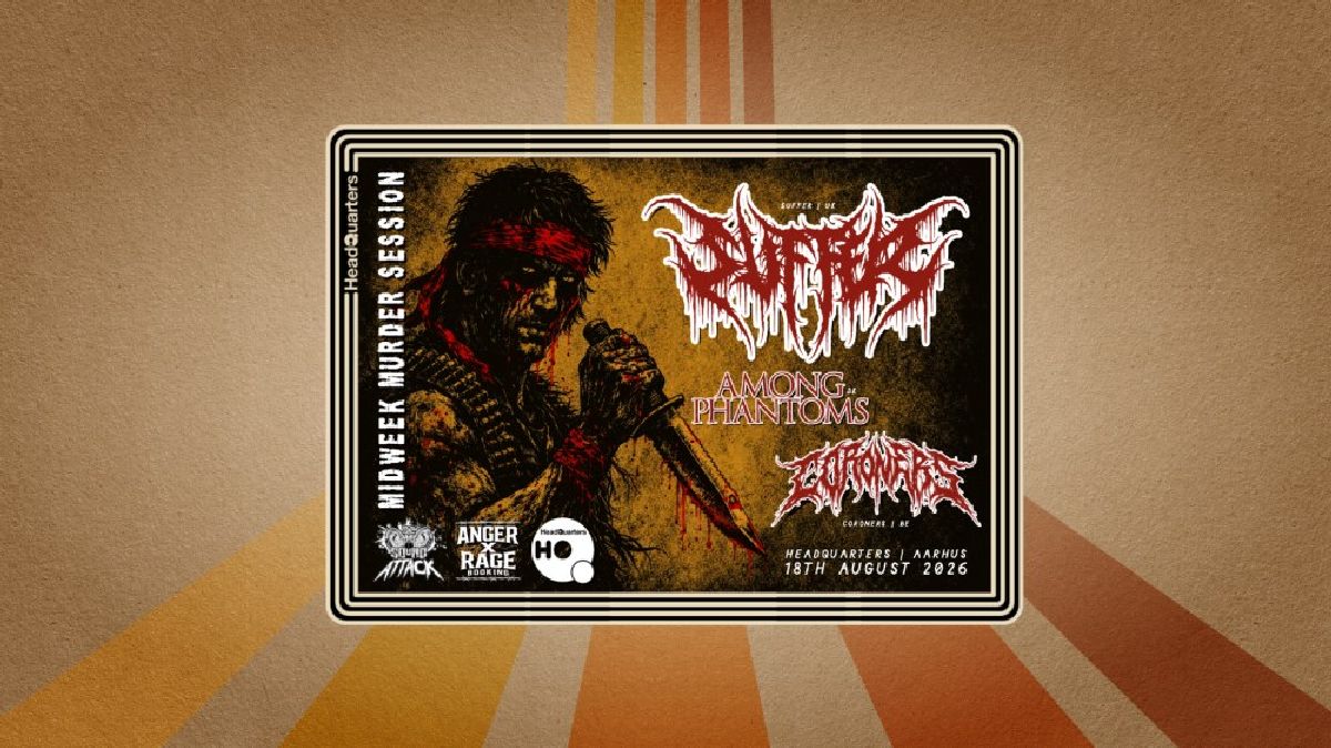 MIDWEEK MURDER SESSION: SUFFER (UK) + CORONERS (BE) + AMONG PHANTOMS