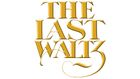 Celebrating The Last Waltz