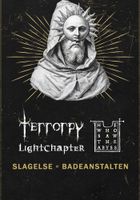 Slag-Town Slays: Terrorpy, Lightchapter, He Who Saw The Abyss koncert