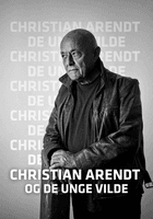 Christian Arendt & De unge vilde koncert