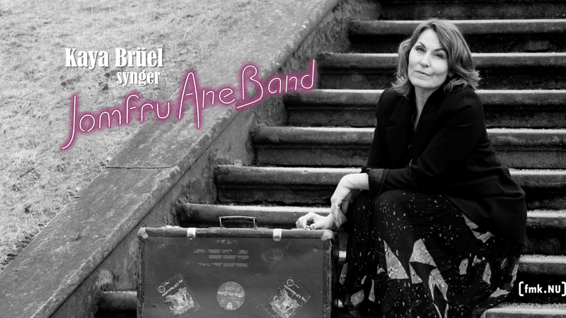 Kaya Brüel - Synger Jomfru Ane Band