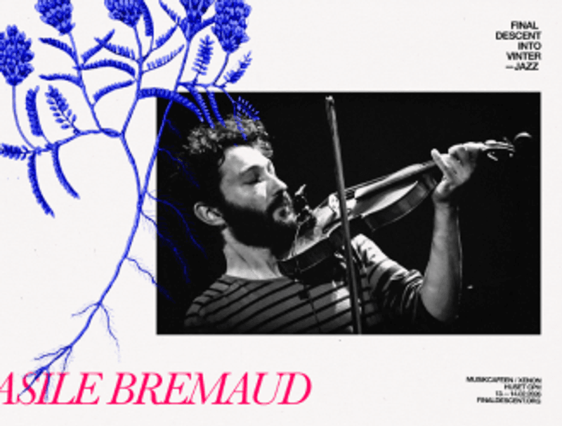 Final Descent Into Vinterjazz: Basile Bremaud (FR)
