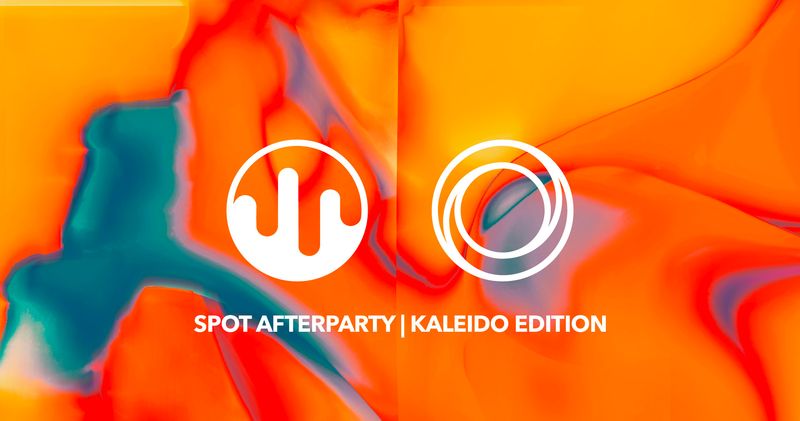 SPOT Afterparty | Kaleido edition
