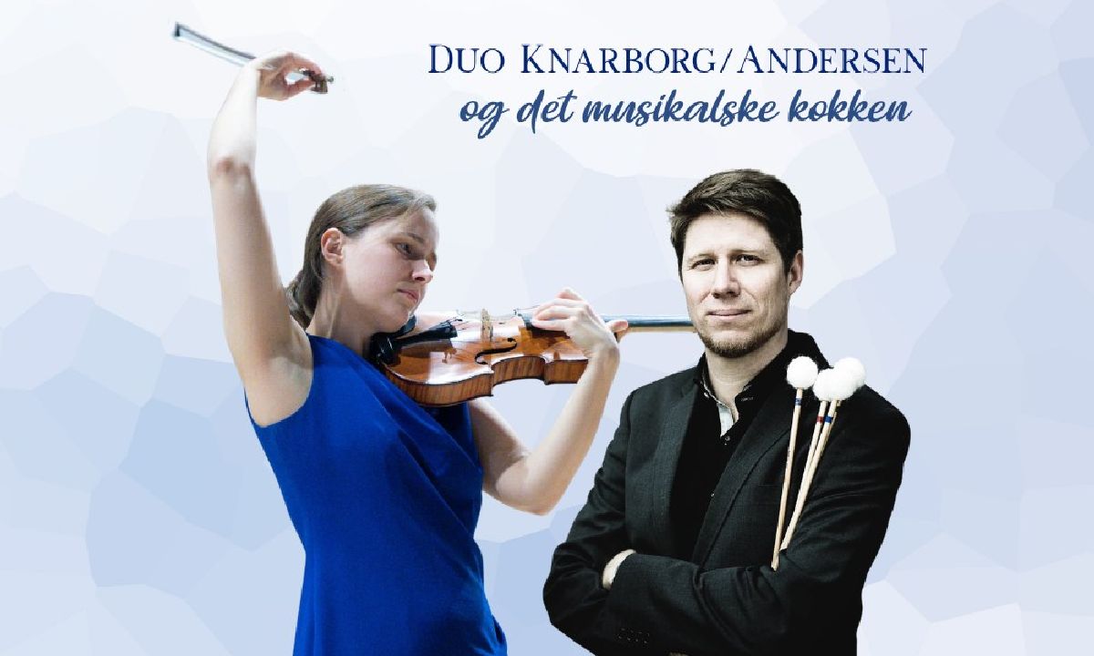 Duo Knarborg/Andersen og det musikalske køkken