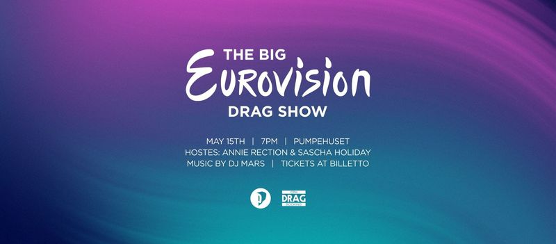 The BIG Eurovision Drag Show