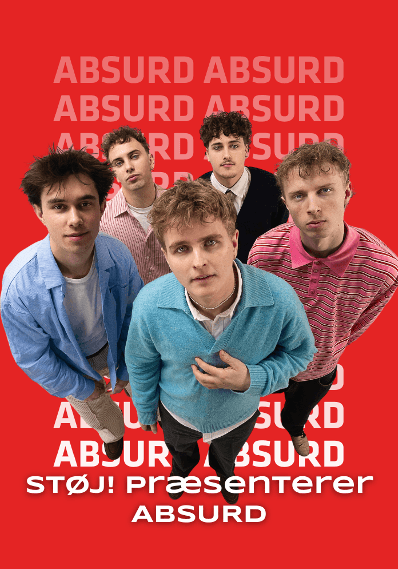 STØJ! præsenterer ABSURD koncert
