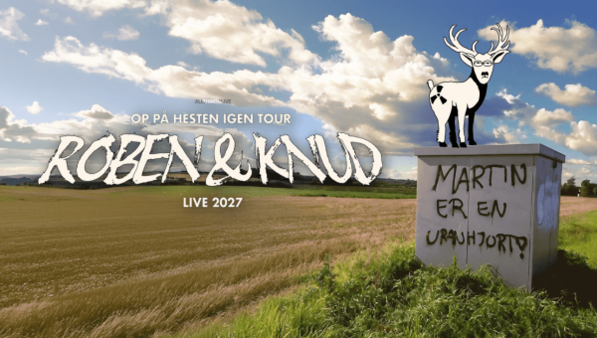 ROBEN & KNUD – LIVE TOUR 2027