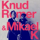 Knud Romer og Mikael K.