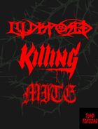 TUNG TORSDAG - Illdisposed-Killing-Mite