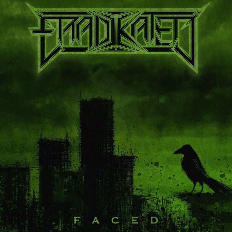 Eradikated