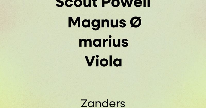 Scout Powell × Magnus Ø × marius × Viola