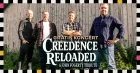 CREEDENCE RELOADED