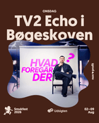 TV2 Echo i Bøgeskoven