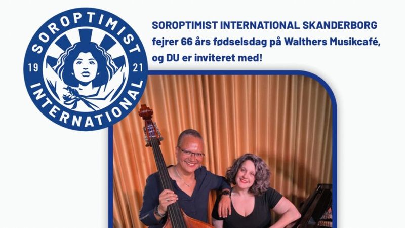 Skanderborg Soroptimistklub: Sascha Dupont & Ida Gormsen
