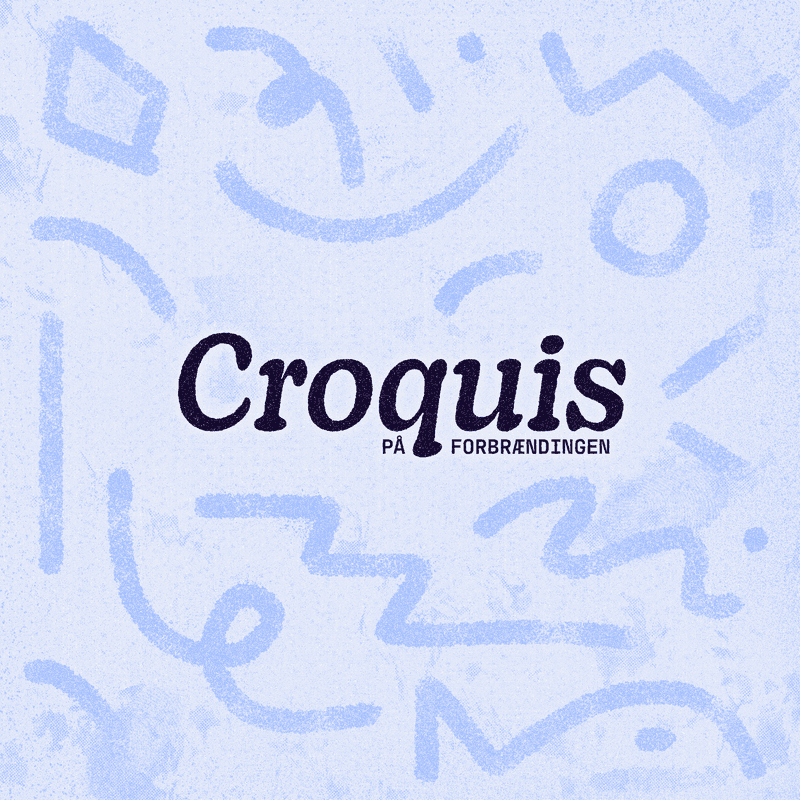 CROQUIS, KULTUR & COCKTAILS