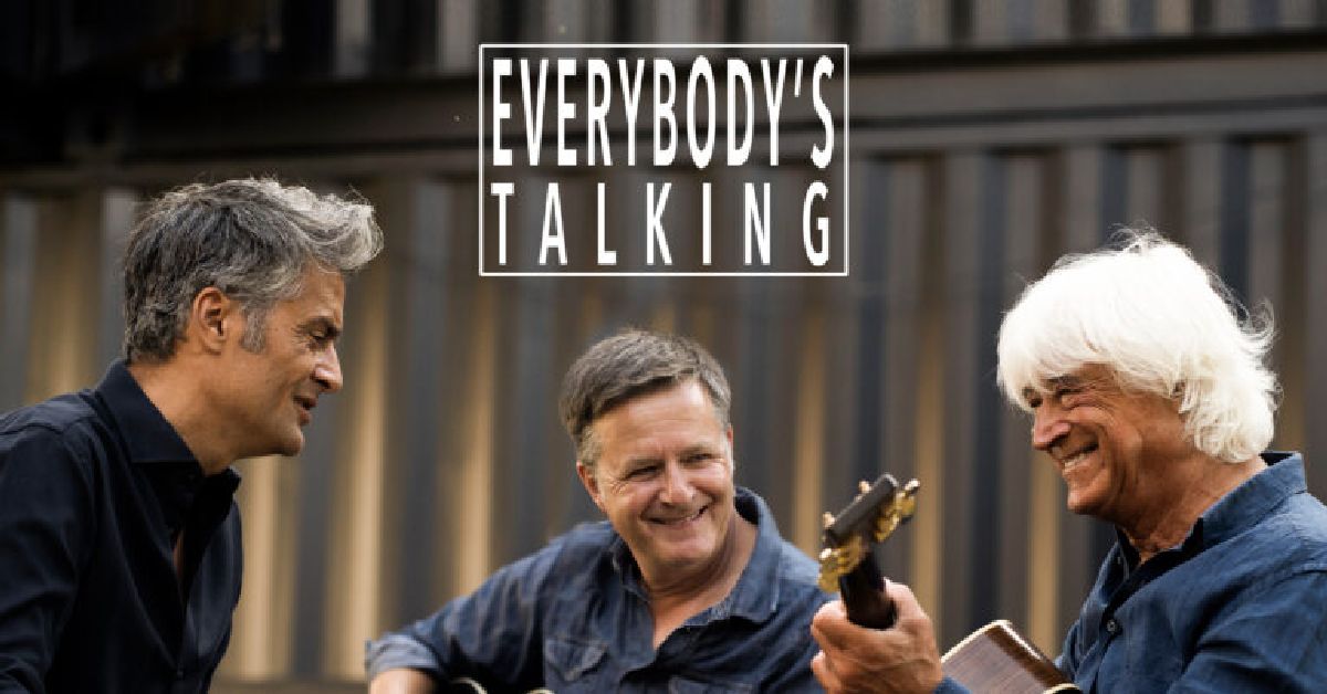 Everybody’s Talking