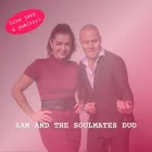 Sam & the Soulmates Duo