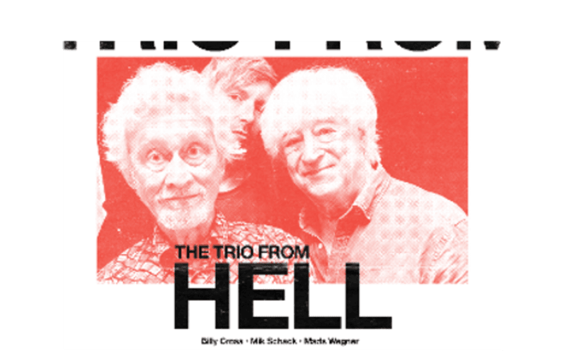 The Trio From Hell