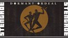 Dormant Ordeal [PL] + Special Guests: Foetorem + Support: Braindead