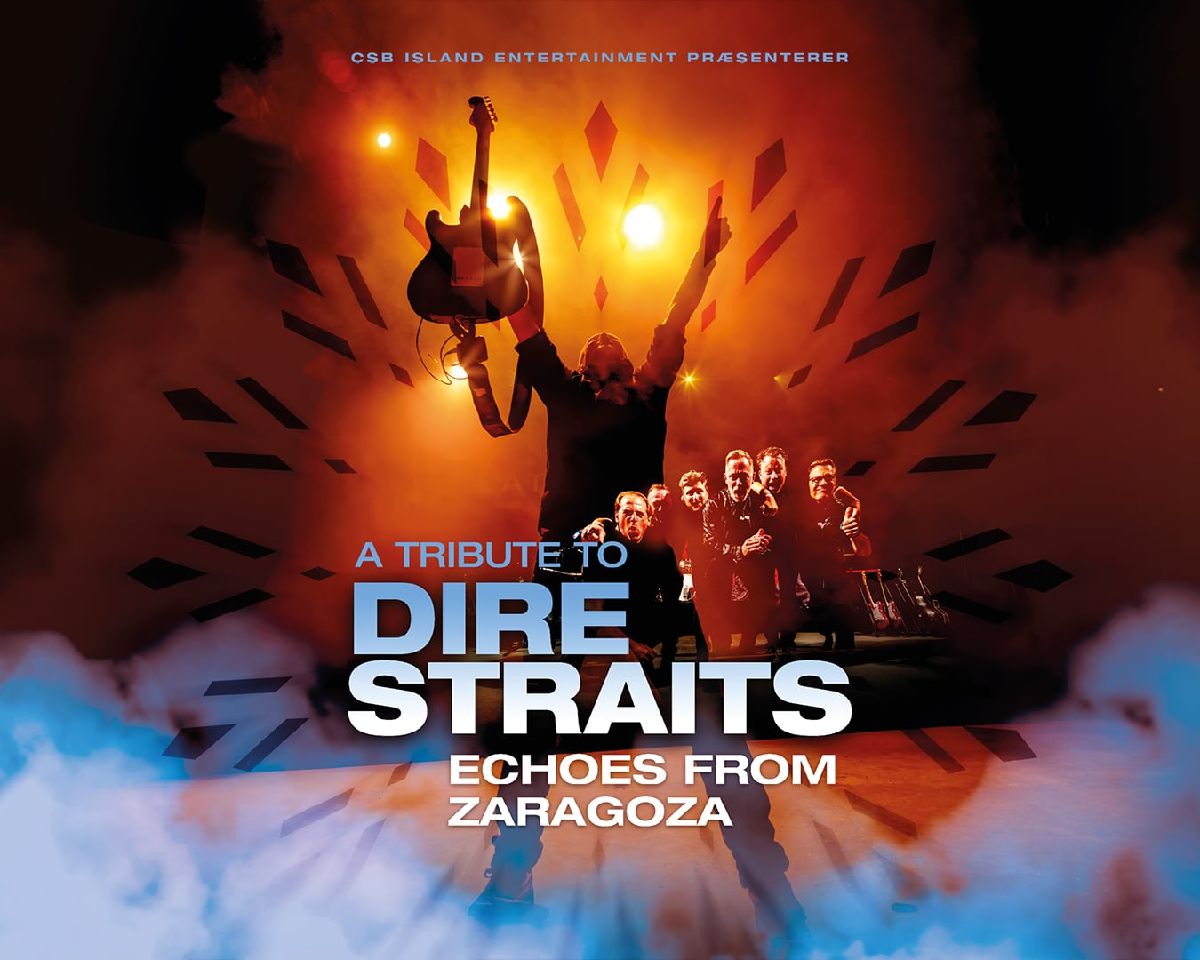 A Tribute to Dire Straits – Echoes from Zaragoza