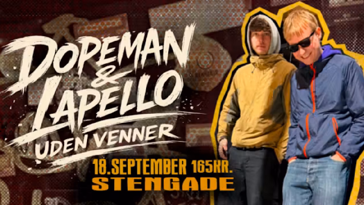 Dopeman & Lapello - "Uden Venner"