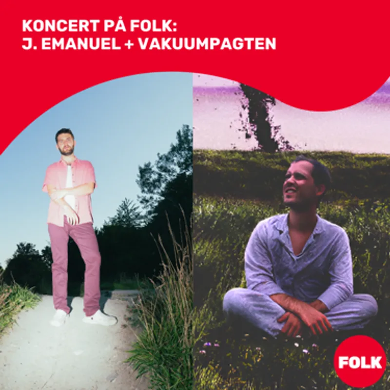 Koncert på FOLK: J. Emanuel + Vakuumpagten