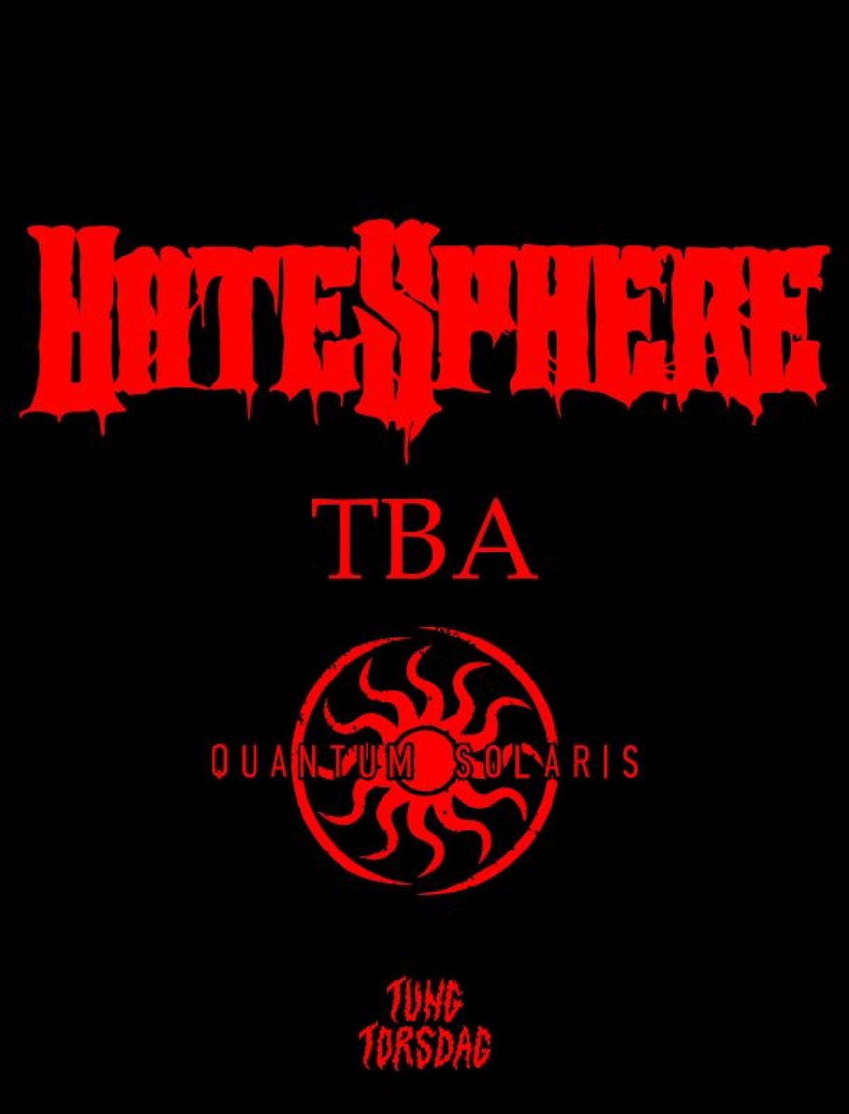 TUNG TORSDAG - Hatesphere