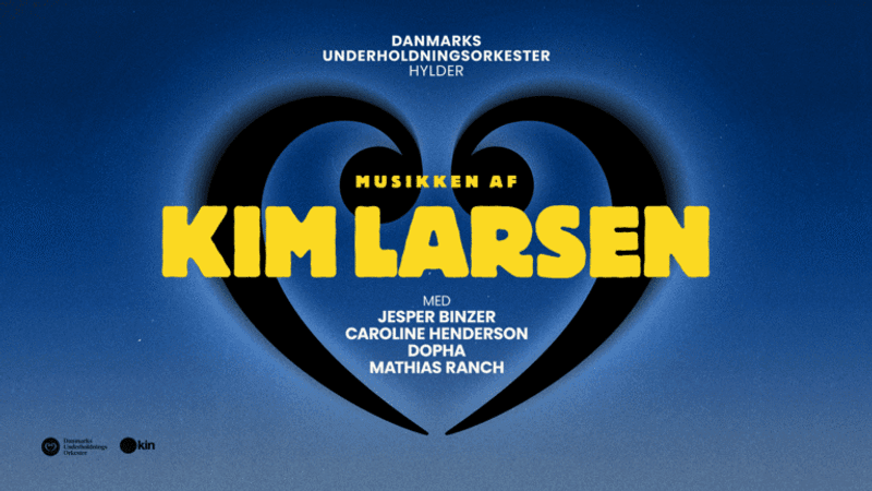 Danmarks Underholdningsorkester hylder Kim Larsen